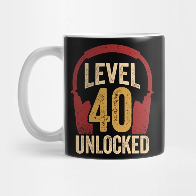 Level 40 Unlocked Video Gaming Gamer Birthday Gift by Dolde08